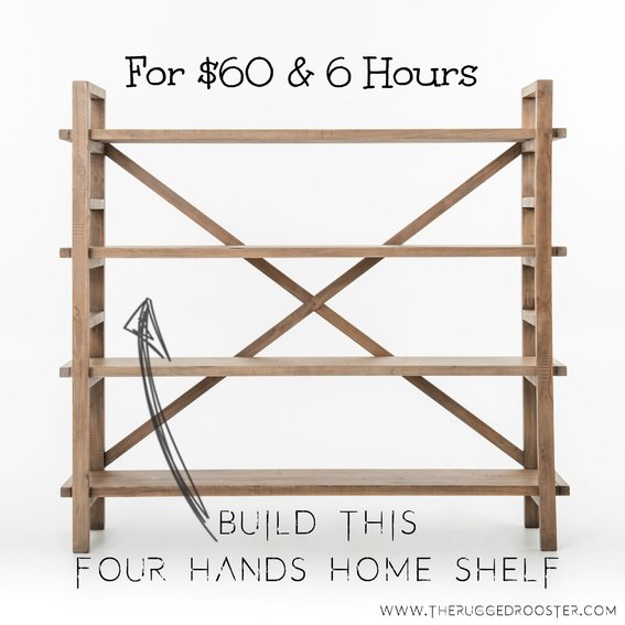 For Hands Home Shelf, Build This shelf For 60.00 and 6 hours, easy rustic s